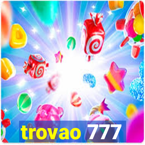 trovao 777